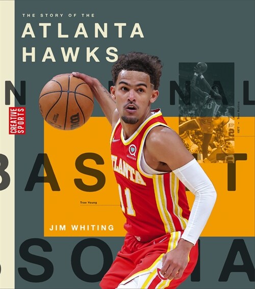 The Story of the Atlanta Hawks (Paperback)
