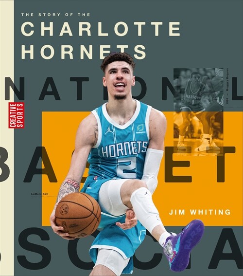 The Story of the Charlotte Hornets (Paperback)