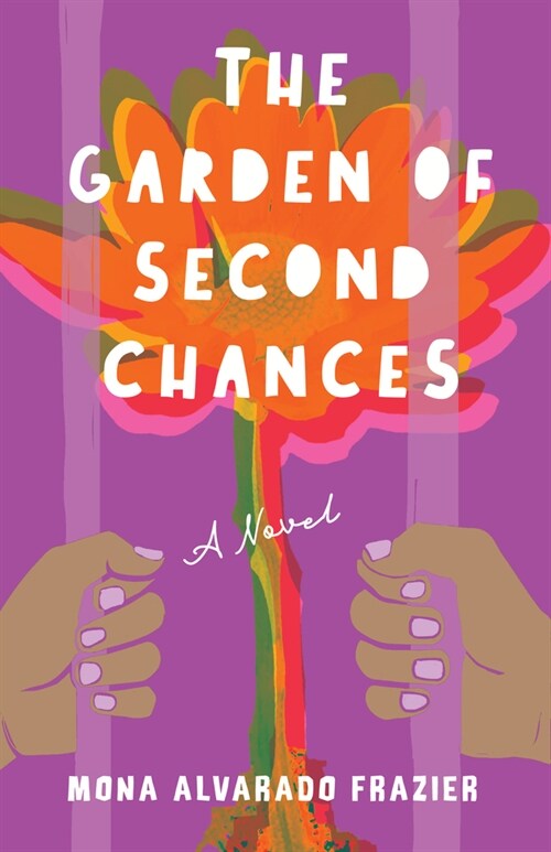 The Garden of Second Chances (Paperback)