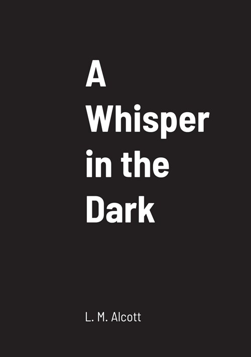A Whisper in the Dark (Paperback)