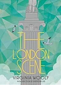The London Scene (Hardcover)