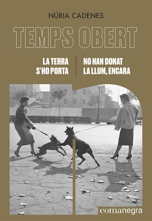 La terra sho porta / No han donat la llum, encara (Paperback)