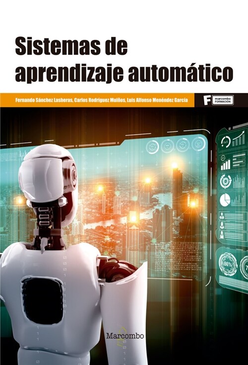 SISTEMAS DE APRENDIZAJE AUTOMATICO (Paperback)