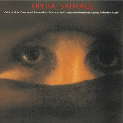 [수입] Vangelis - Opera Sauvage [Ltd][Remastered][일본반][CD]