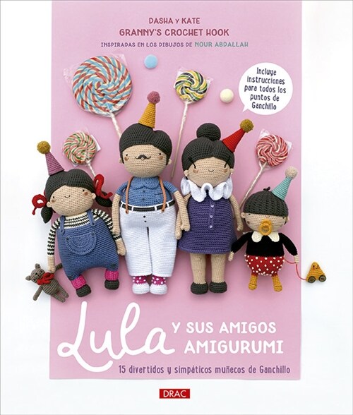 LULA Y SUS AMIGOS AMIGURUMI (Paperback)