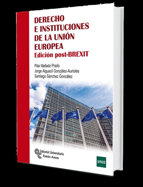 Derecho e instituciones de la Union Europea (Paperback)