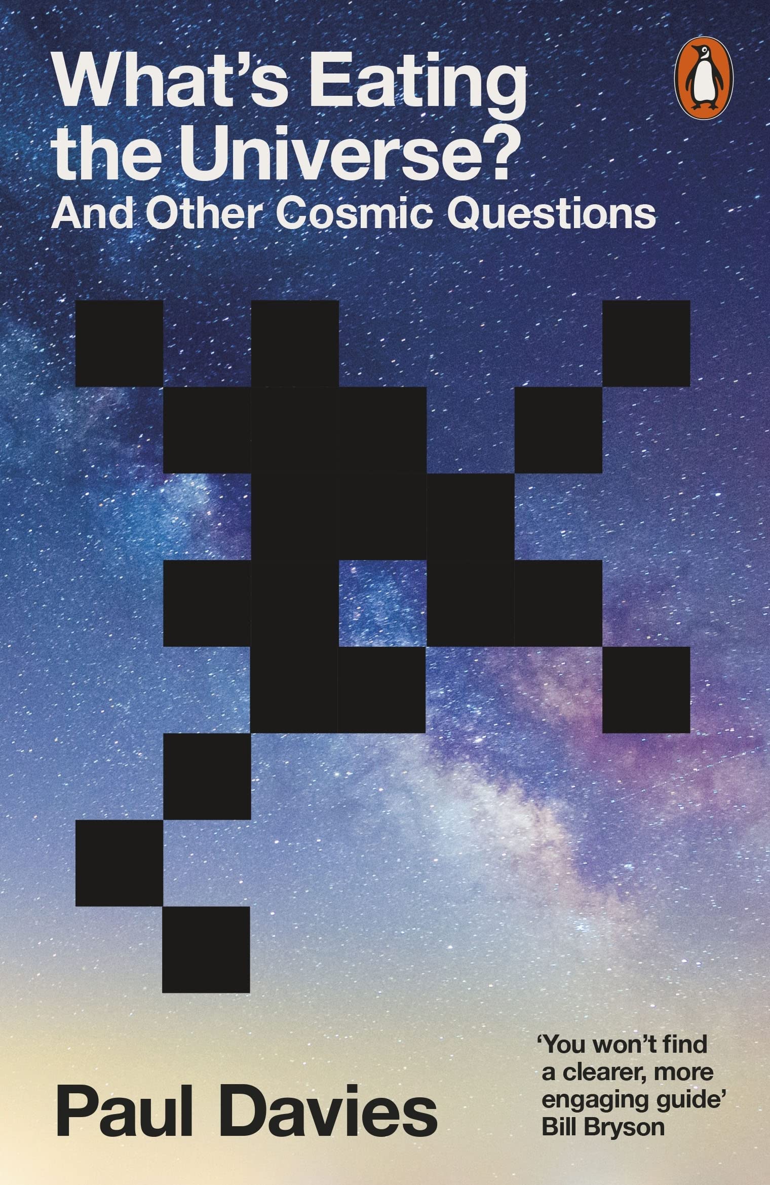 Whats Eating the Universe? : And Other Cosmic Questions (Paperback)