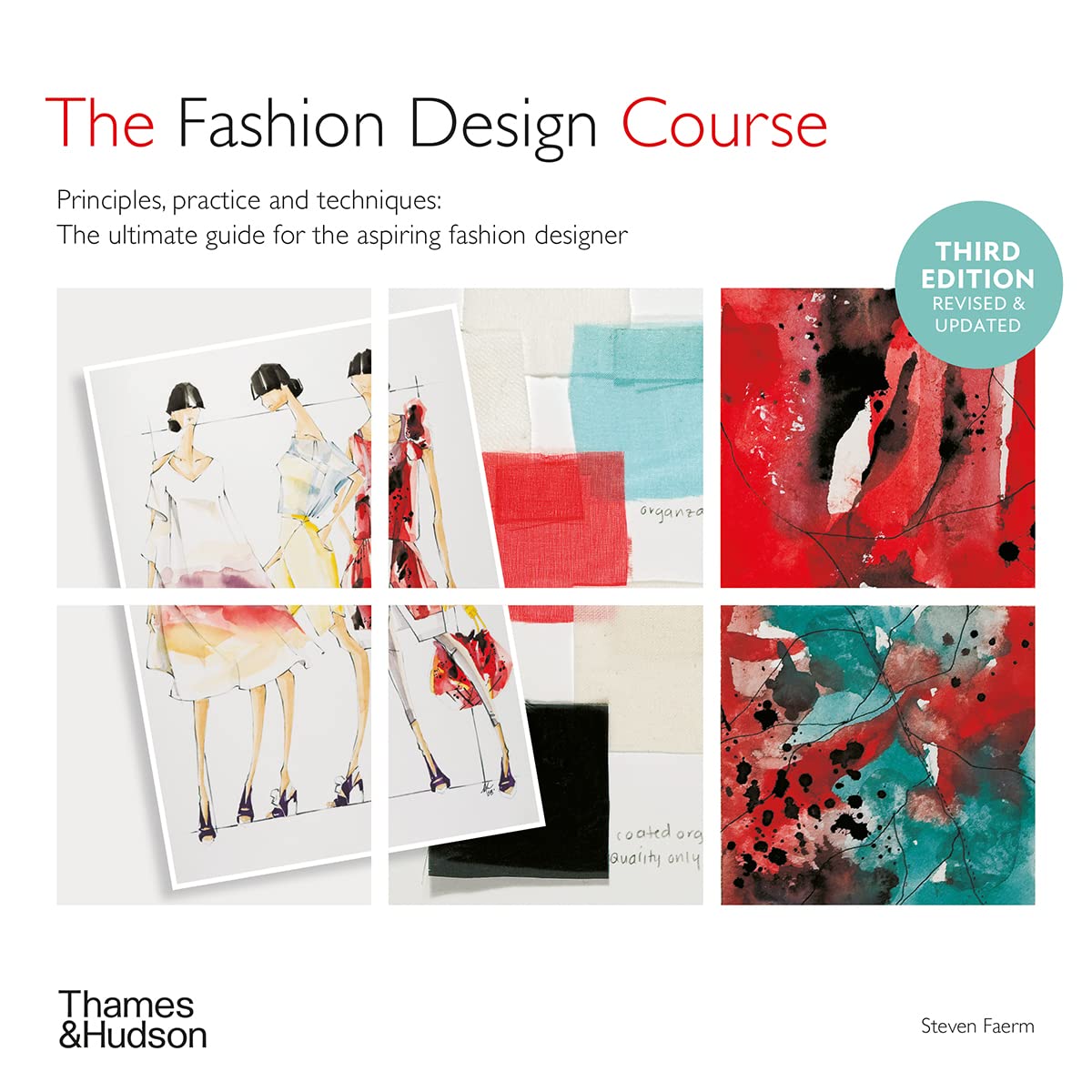 Fashion Design Course : Principles, Practice and Techniques (Hardcover, Revised)