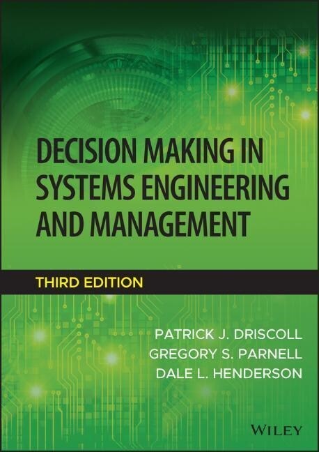 Decision Making in Systems Engineering and Management (Hardcover, 3)