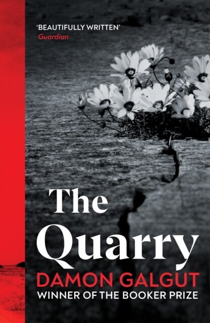 The Quarry : From the Booker prize-winning author of The Promise (Paperback)