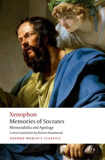 Memories of Socrates : Memorabilia and Apology (Paperback)