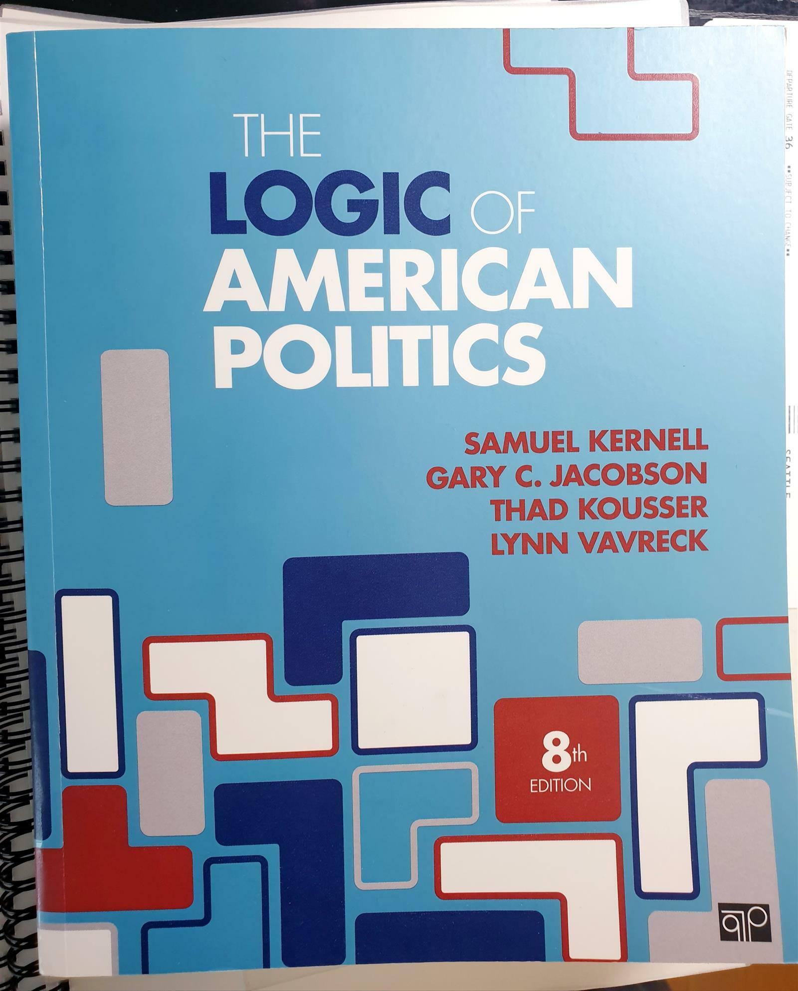 [중고] The Logic of American Politics + the Logic of American Politics Interactive Ebook (Paperback, 8th, PCK)