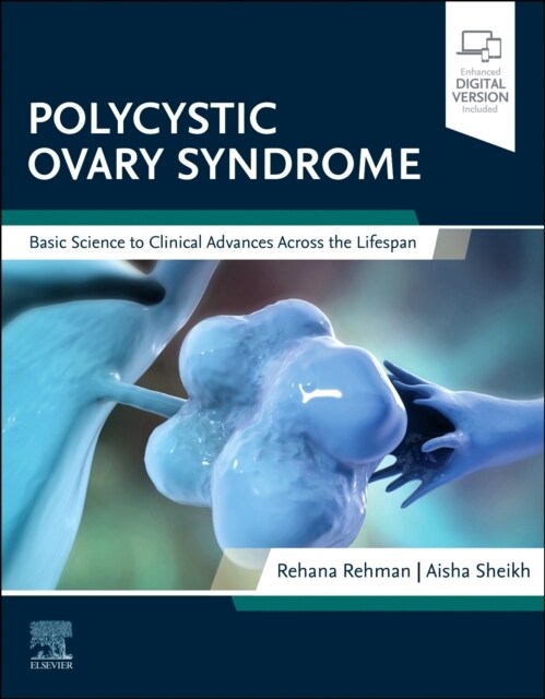 Polycystic Ovary Syndrome: Basic Science to Clinical Advances Across the Lifespan (Paperback)