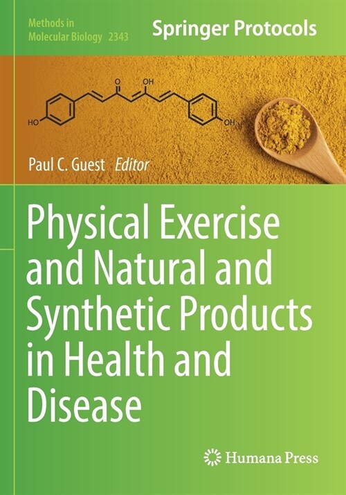 Physical Exercise and Natural and Synthetic Products in Health and Disease (Paperback)