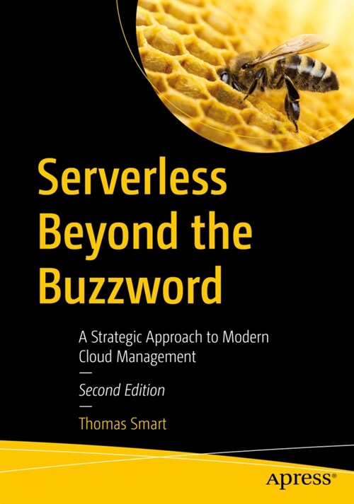 Serverless Beyond the Buzzword: A Strategic Approach to Modern Cloud Management (Paperback, 2)