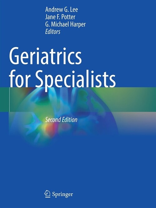 Geriatrics for Specialists (Paperback, 2, 2021)