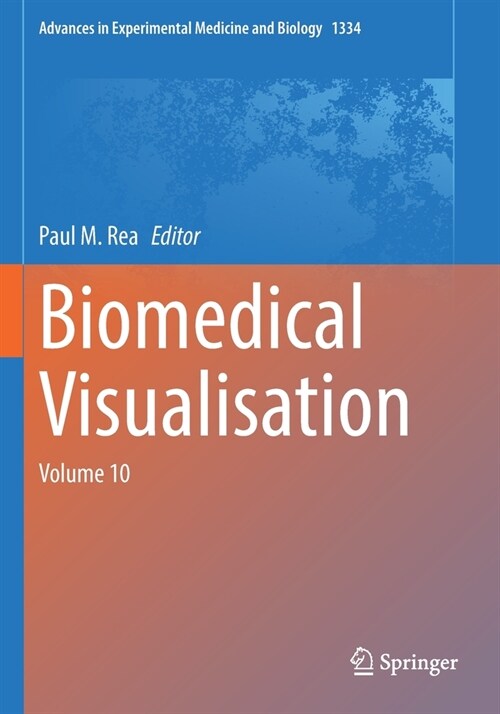Biomedical Visualisation (Paperback)