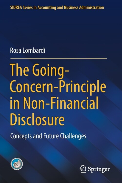 The Going-Concern-Principle in Non-Financial Disclosure: Concepts and Future Challenges (Paperback, 2021)