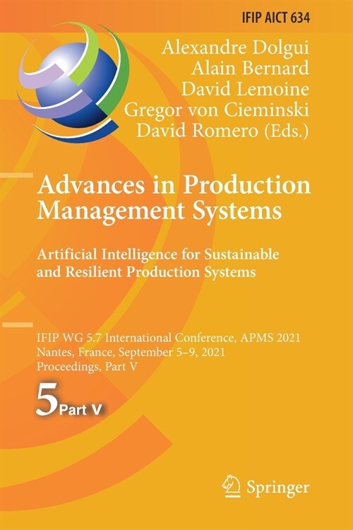Advances in Production Management Systems. Artificial Intelligence for Sustainable and Resilient Production Systems (Paperback)