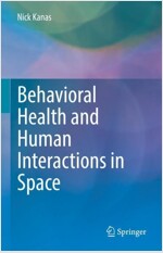 Behavioral Health and Human Interactions in Space (Hardcover)