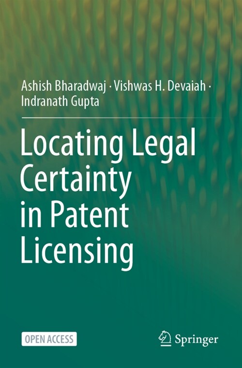 Locating Legal Certainty in Patent Licensing (Paperback)