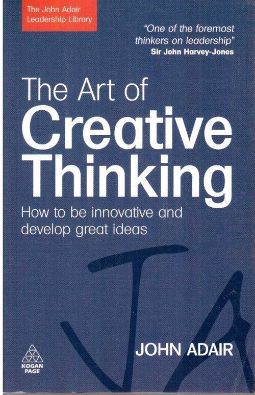 [중고] The Art of Creative Thinking : How to be Innovative and Develop Great Ideas (Paperback)