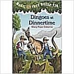 [중고] Magic Tree House #20 : Dingoes at Dinnertime (Paperback)