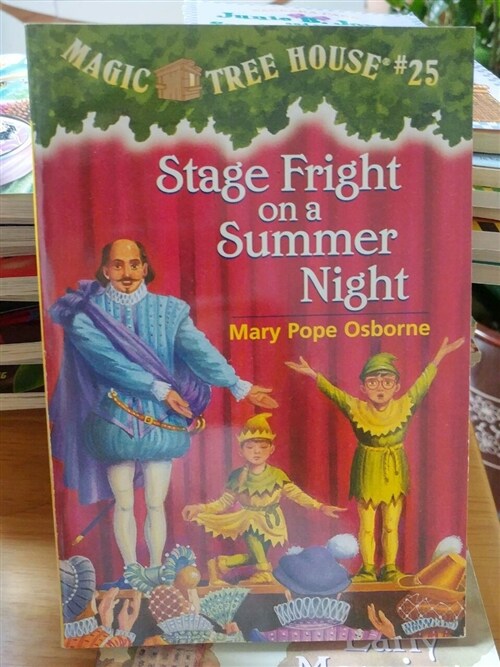 [중고] Magic Tree House #25 : Stage Fright on a Summer Night (Paperback)