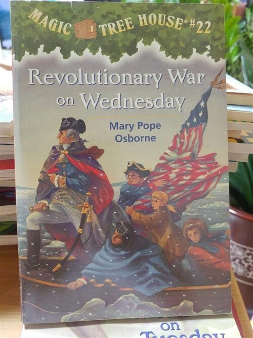 [중고] Magic Tree House #22 : Revolutionary War on Wednesday (Paperback)