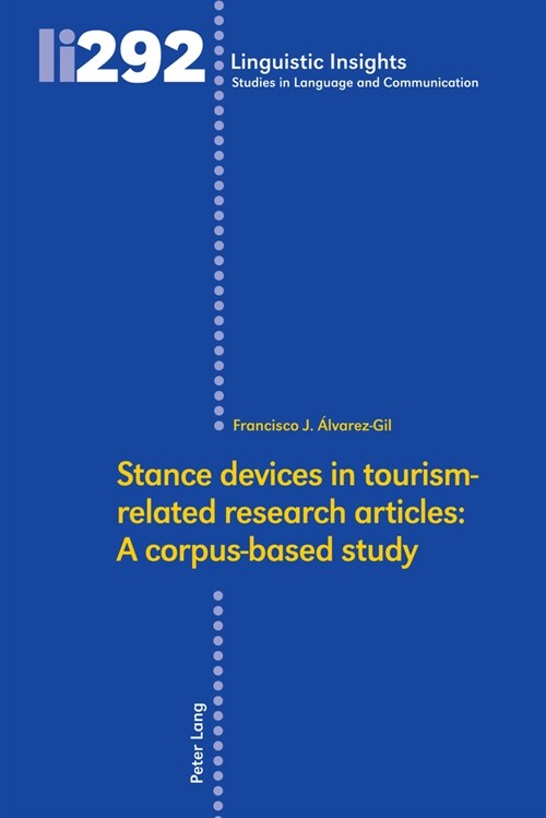 Stance devices in tourism-related research articles: A corpus-based study (Hardcover, 1st)