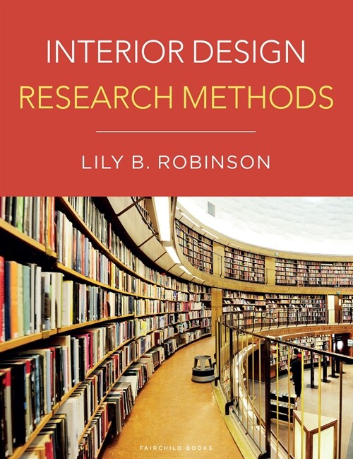 Interior Design Research Methods (Paperback)