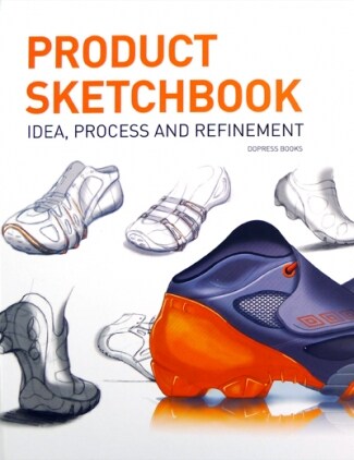 Product Sketchbook - Idea, process and refinement (Hardcover)