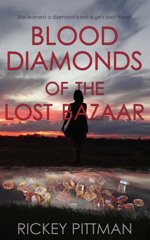 Blood Diamonds of the Lost Bazaar (Paperback)