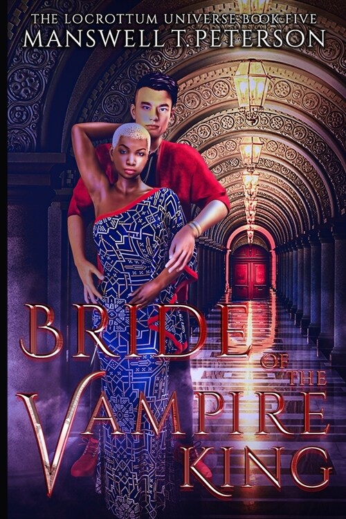 Bride of the Vampire King: Book Five (Paperback)