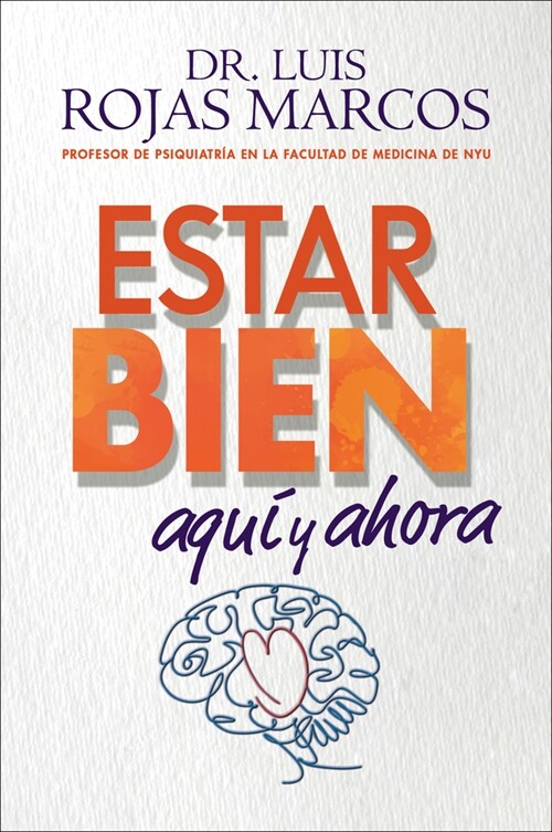 Feel Better   Estar Bien (Spanish Edition): Aqu?Y Ahora (Paperback)