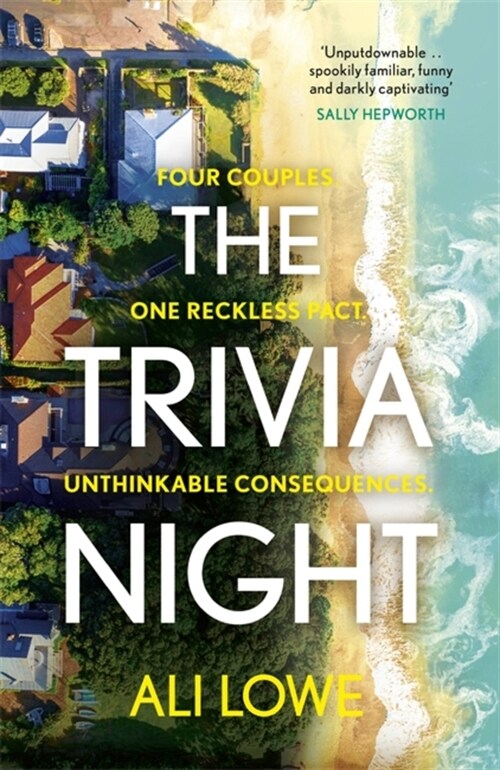 The Trivia Night : the shocking must-read novel for fans of Liane Moriarty (Paperback)