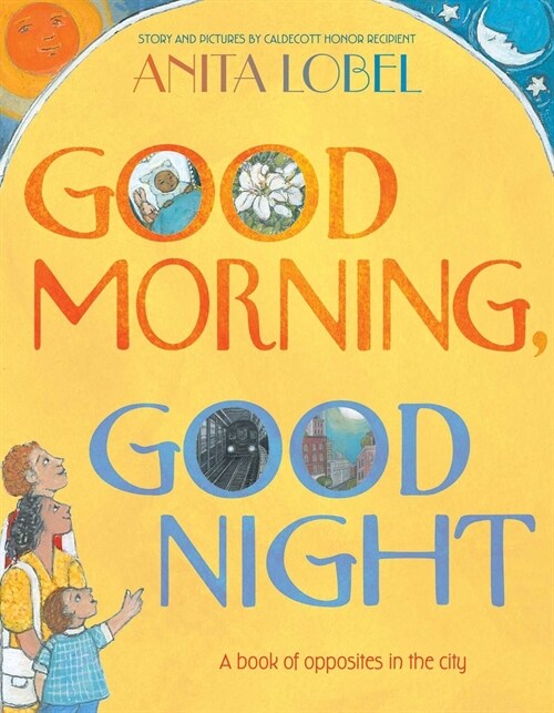 Good Morning, Good Night (Hardcover)