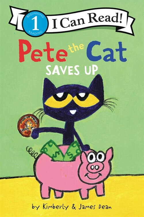 Pete the Cat Saves Up (Paperback)