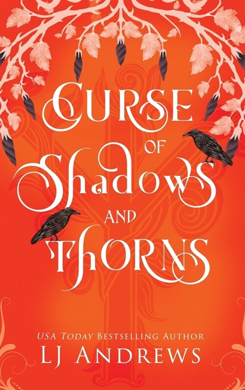 Curse of Shadows and Thorns: A romantic fairy tale fantasy (Hardcover, Special)