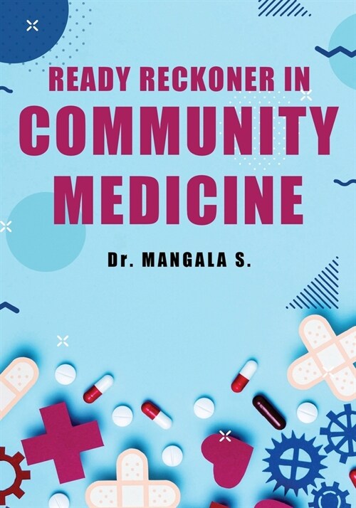 Ready Reckoner in Community Medicine (Paperback)