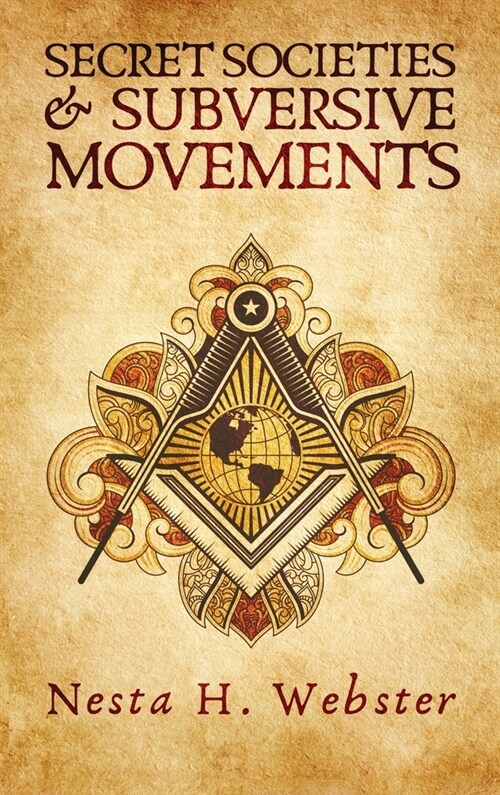 Secret Societies And Subversive Movement (Hardcover)