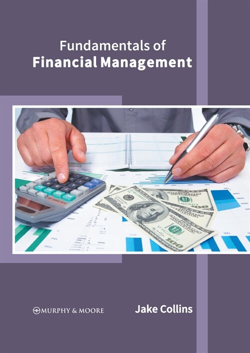 Fundamentals of Financial Management (Hardcover)
