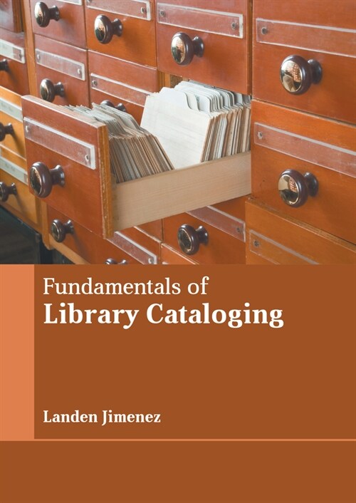 Fundamentals of Library Cataloging (Hardcover)