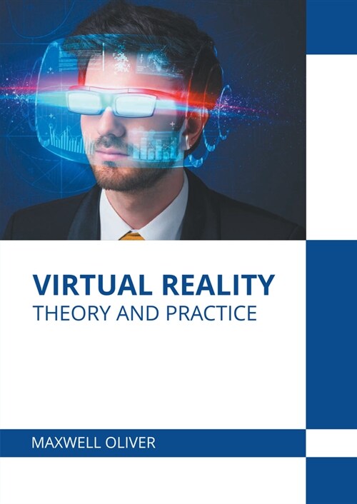 Virtual Reality: Theory and Practice (Hardcover)