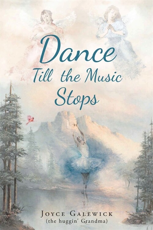 Dance Till the Music Stops (Paperback)
