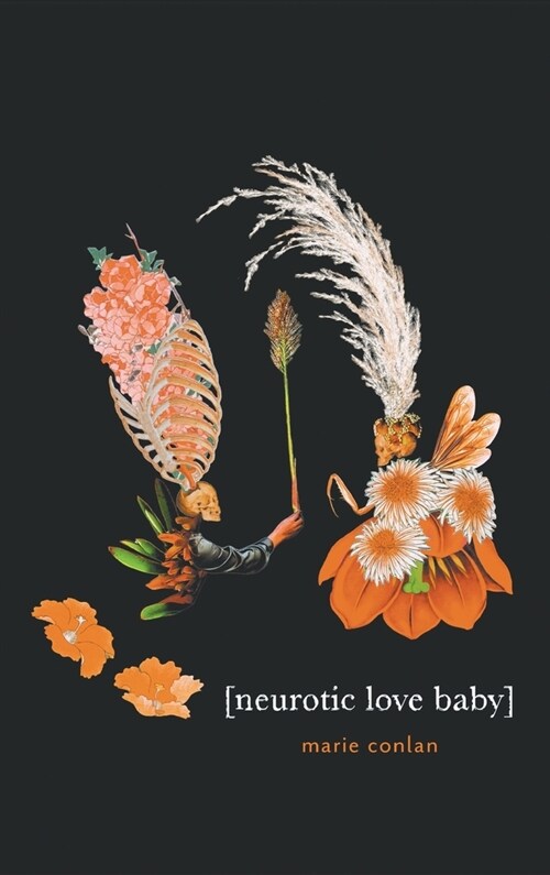 Neurotic Love Baby (Hardcover)