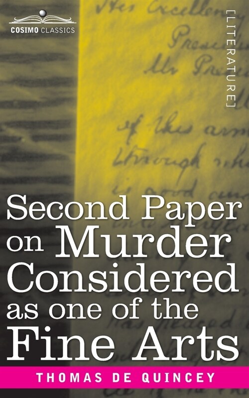 Second Paper On Murder Considered as one of the Fine Arts (Paperback)