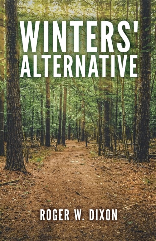 Winters Alternative (Paperback)