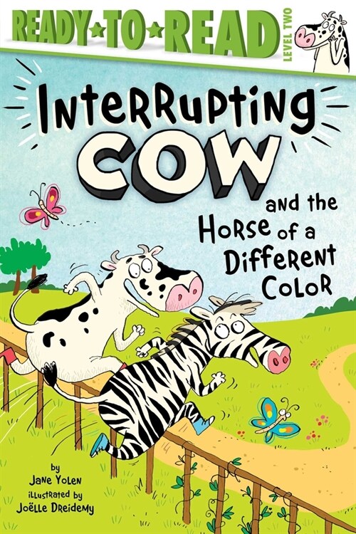 Interrupting Cow and the Horse of a Different Color: Ready-To-Read Level 2 (Paperback)