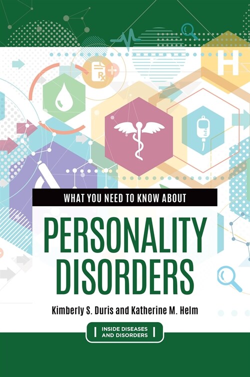 What You Need to Know about Personality Disorders (Hardcover)